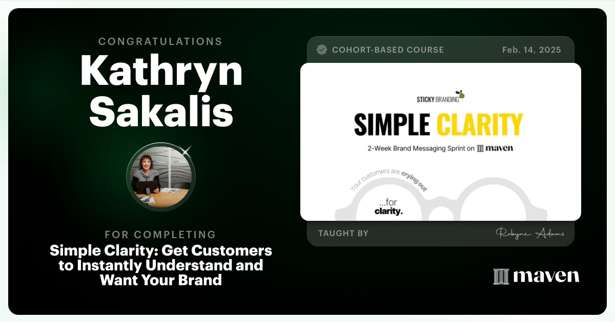 Certificate of Completion for Simple Clarity: Get Customers to Instantly Understand and Want Your Brand