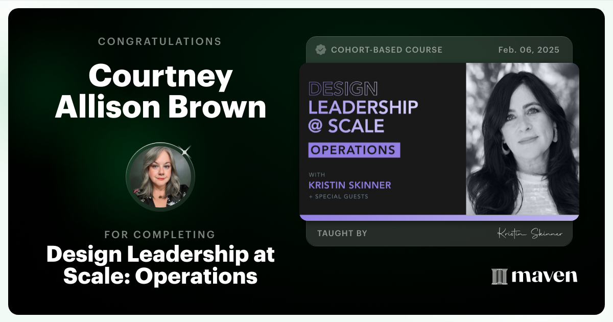 Certificate of Completion for Design Leadership at Scale: Operations