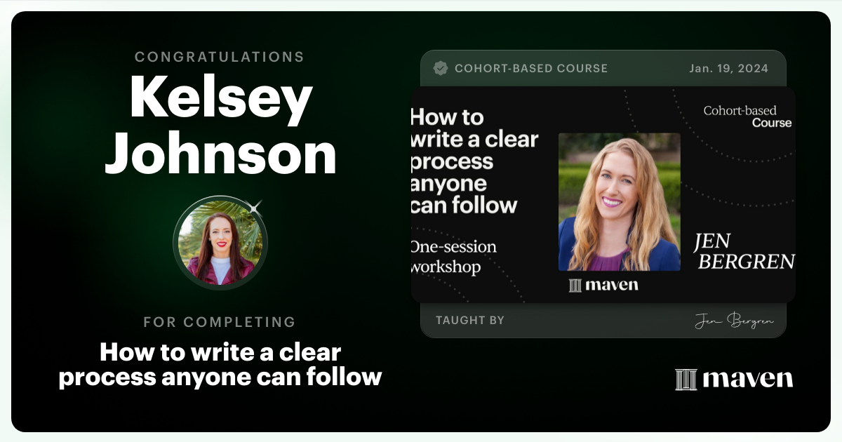 Certificate of Completion for How to write a clear process anyone can follow