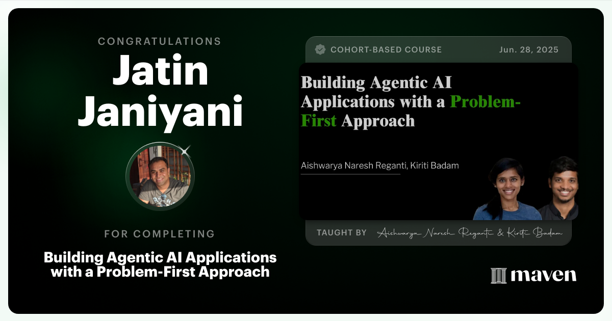 Certificate of Completion for Building Agentic AI Applications with a Problem-First Approach