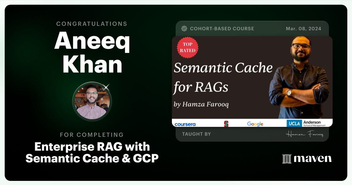 Certificate of Completion for Enterprise RAG with Semantic Cache & GCP