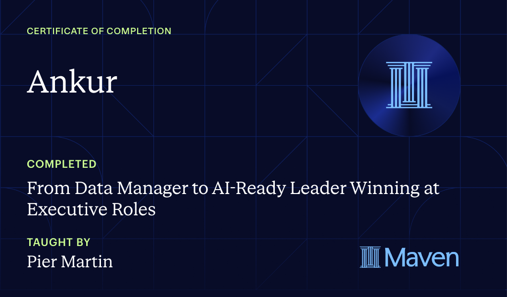 Certificate for From Data Manager to AI-Ready Leader Winning at Executive Roles
