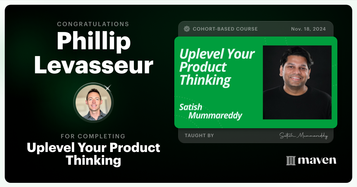 Certificate of Completion for Uplevel Your Product Thinking