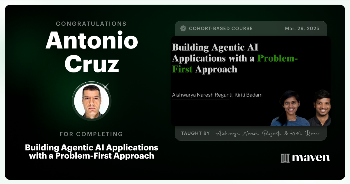 Certificate of Completion for Building Agentic AI Applications with a Problem-First Approach