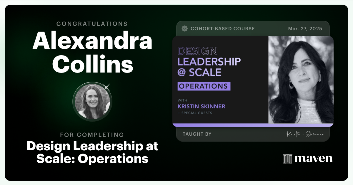 Certificate of Completion for Design Leadership at Scale: Operations