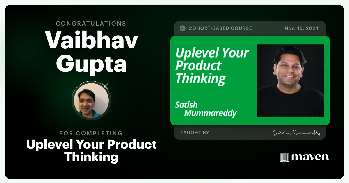 Certificate of Completion for Uplevel Your Product Thinking