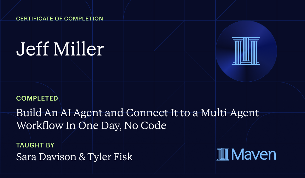 Certificate for Build An AI Agent and Connect It to a  Multi-Agent Workflow In One Day, No Code