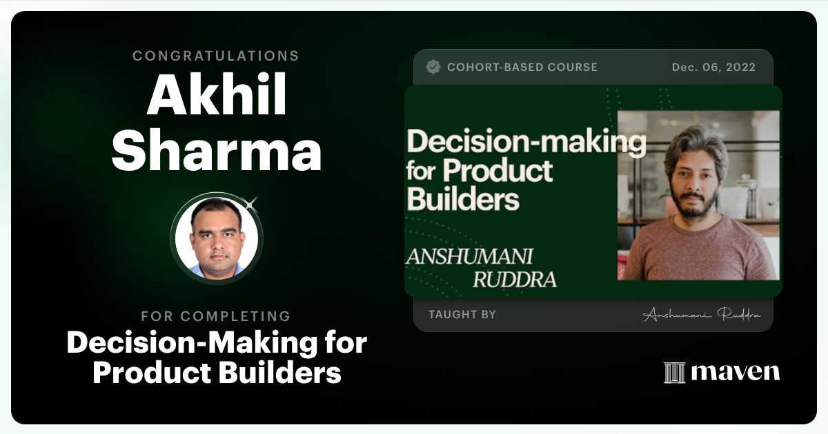 Certificate of Completion for Decision-Making for Product Builders