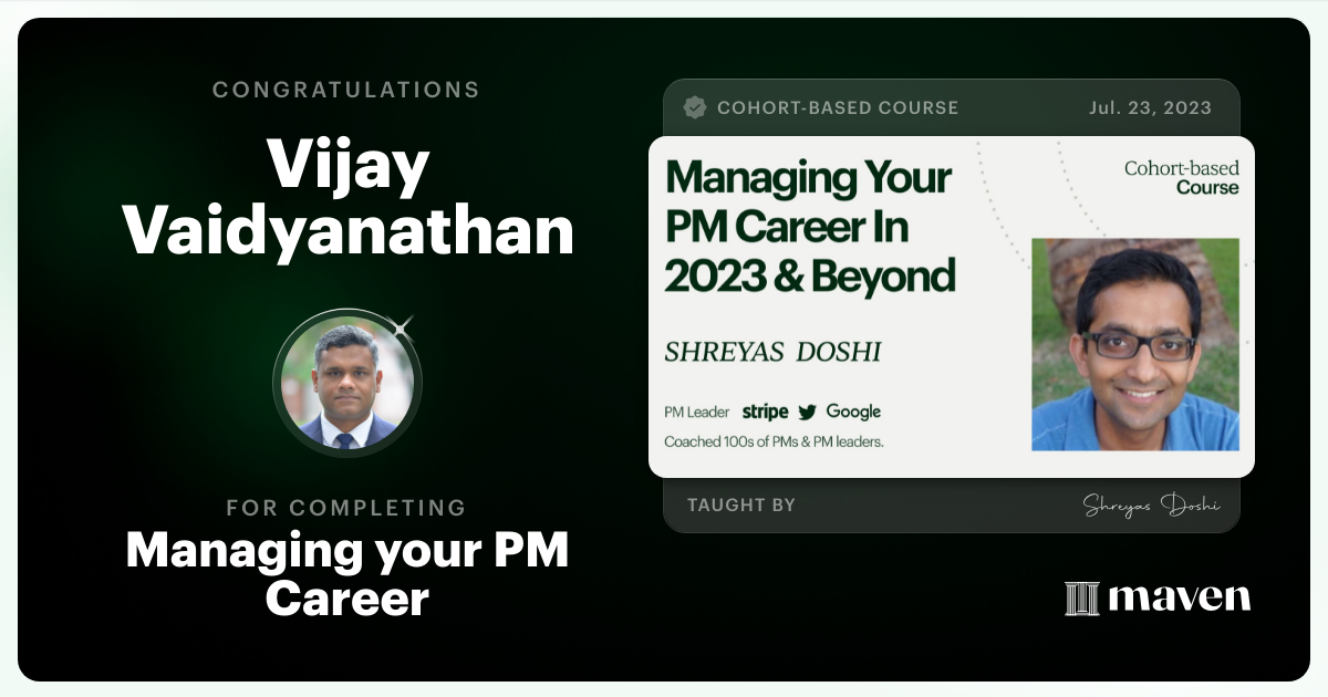 Certificate of Completion for Managing your PM Career in 2025 and beyond