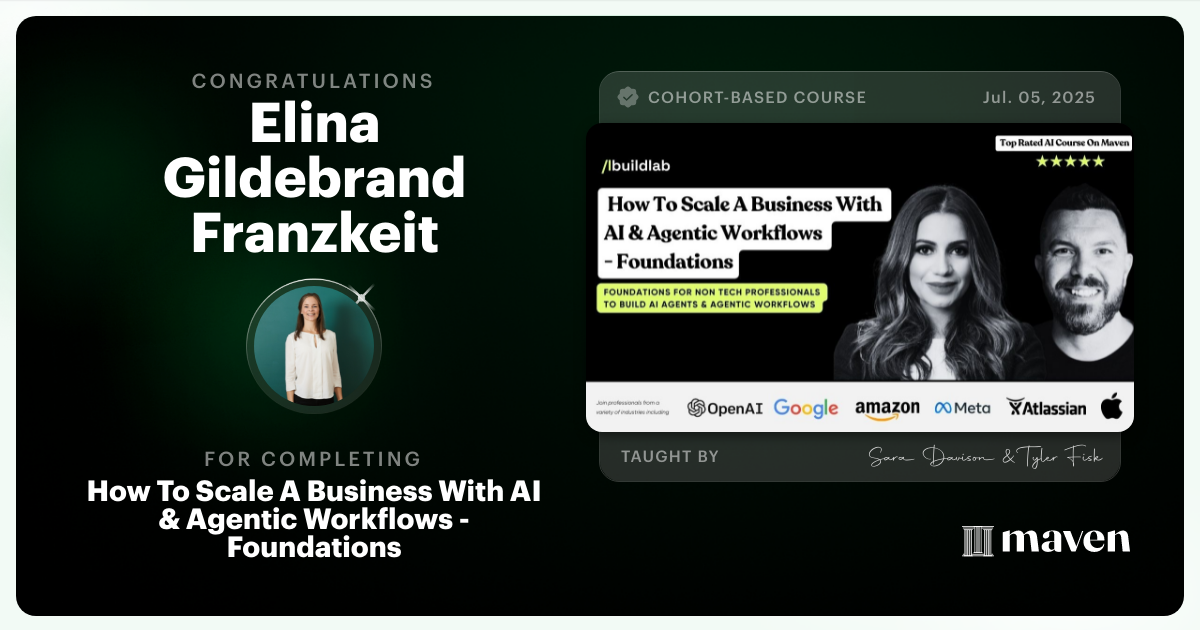 Certificate of Completion for How To Scale A Business With AI & Agentic Workflows - Foundations