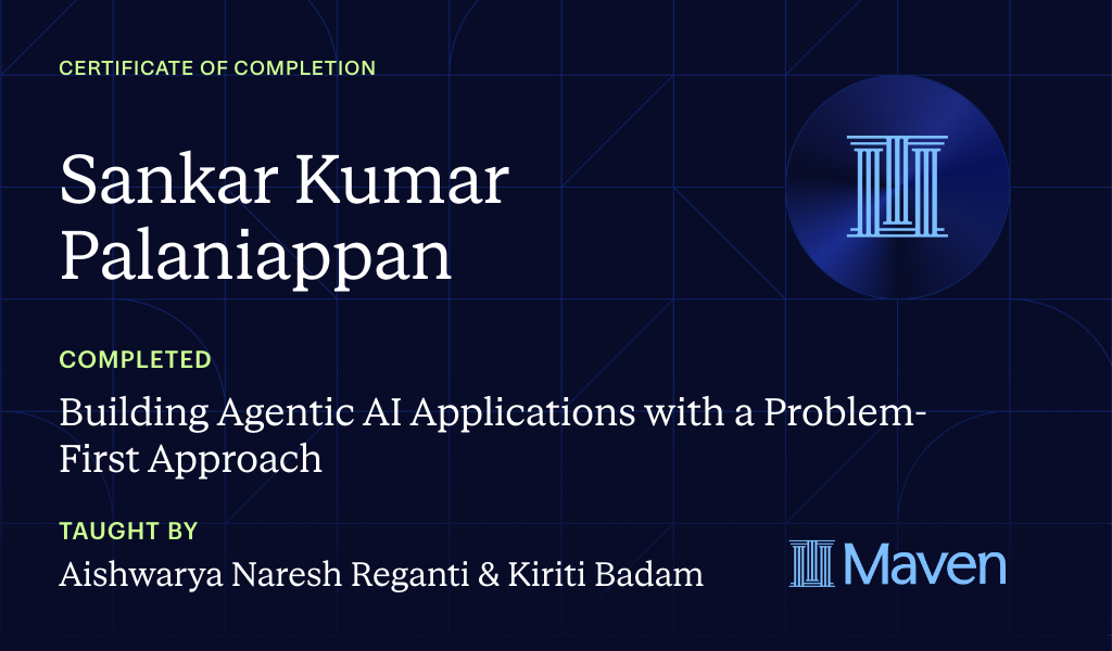 Certificate for Building Agentic AI Applications with a Problem-First Approach