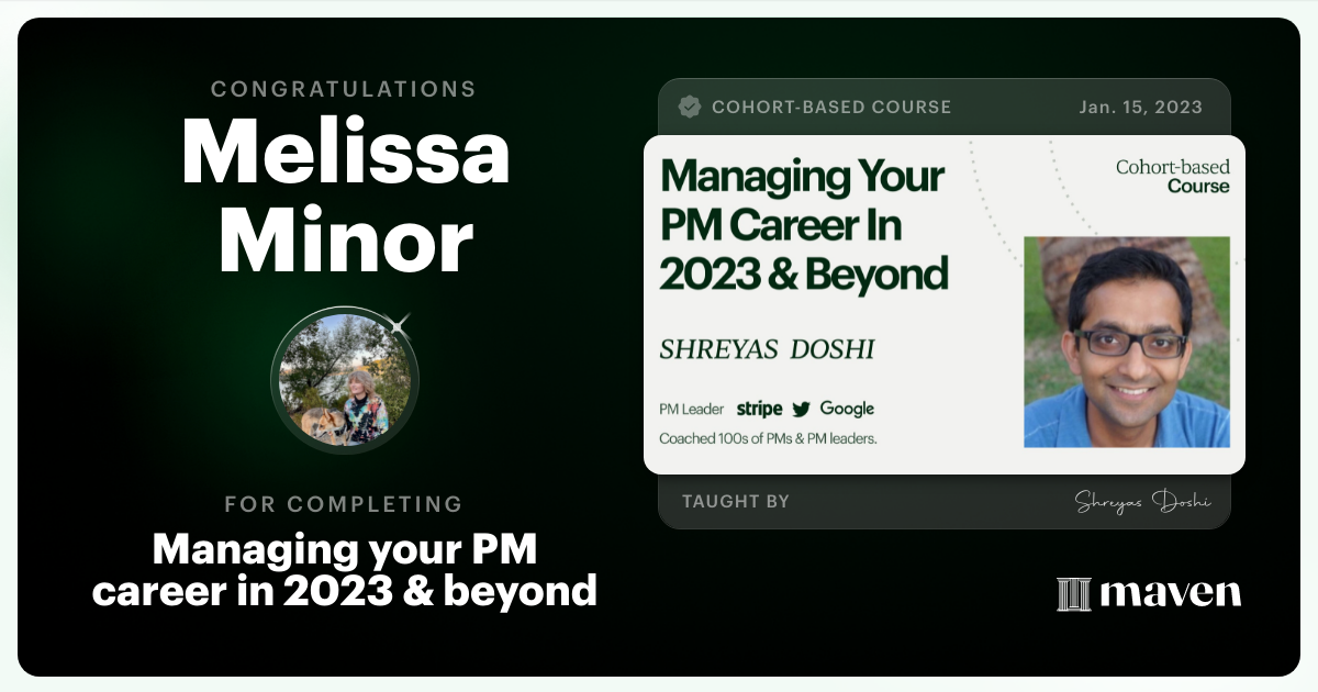 Certificate of Completion for Managing your PM Career in 2025 and beyond