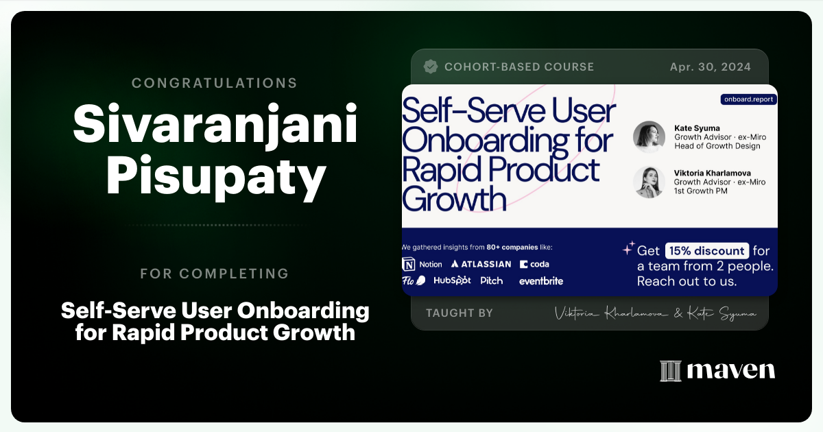 Certificate of Completion for Self-Serve User Onboarding for Rapid Product Growth