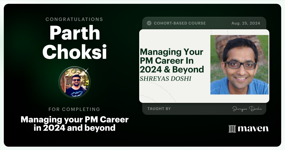 Certificate of Completion for Managing your PM Career in 2025 and beyond