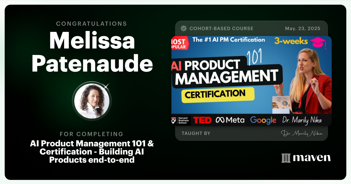 Certificate of Completion for AI Product Management 101 & Certification - Building AI Products end-to-end