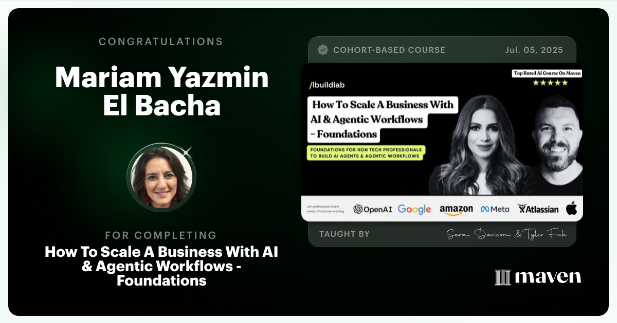 Certificate of Completion for How To Scale A Business With AI & Agentic Workflows - Foundations