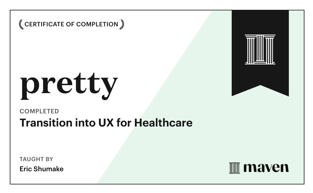 Certificate for Transition into UX for Healthcare