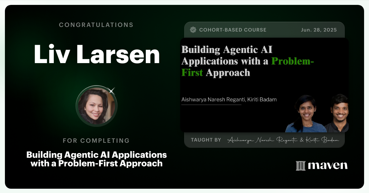 Certificate of Completion for Building Agentic AI Applications with a Problem-First Approach
