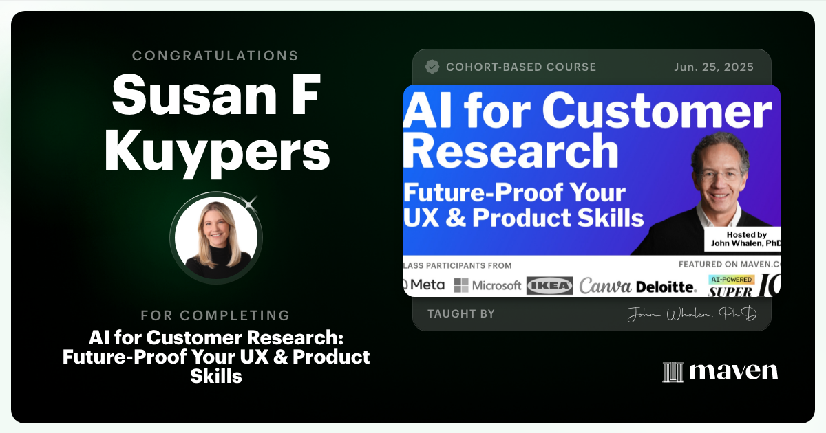 Certificate of Completion for AI for Customer Research: Future-Proof Your UX & Product Skills