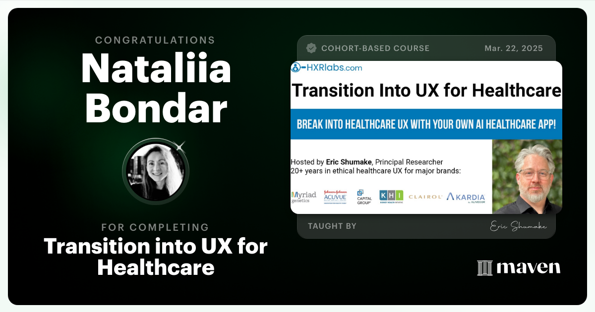 Certificate of Completion for Transition into UX for Healthcare