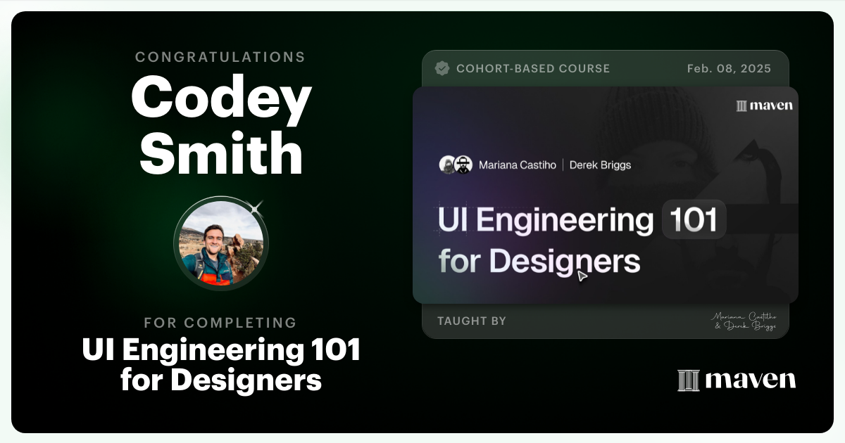 Certificate of Completion for UI Engineering 101 for Designers