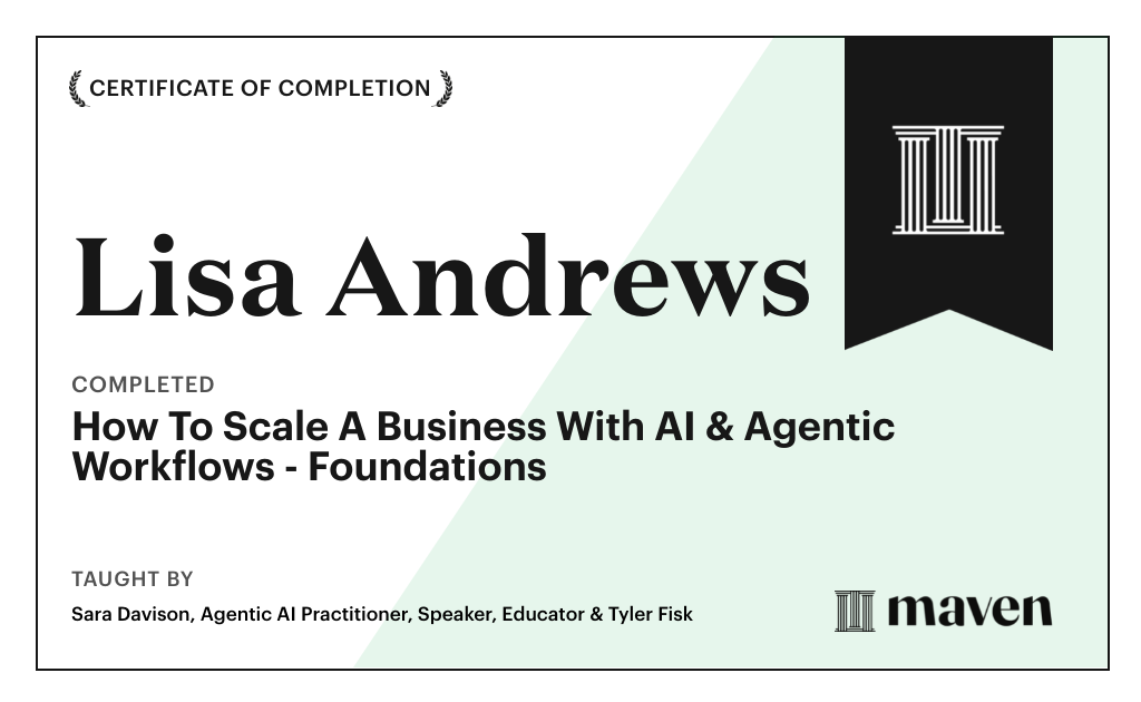 Certificate for How To Scale A Business With AI & Agentic Workflows - Foundations