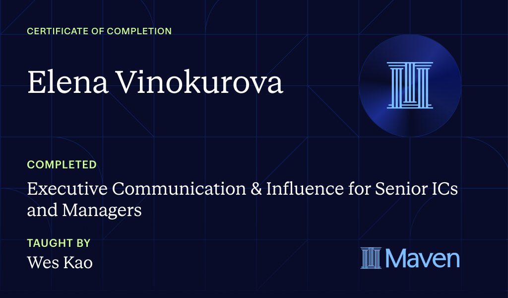 Certificate for Executive Communication & Influence for Senior ICs and Managers