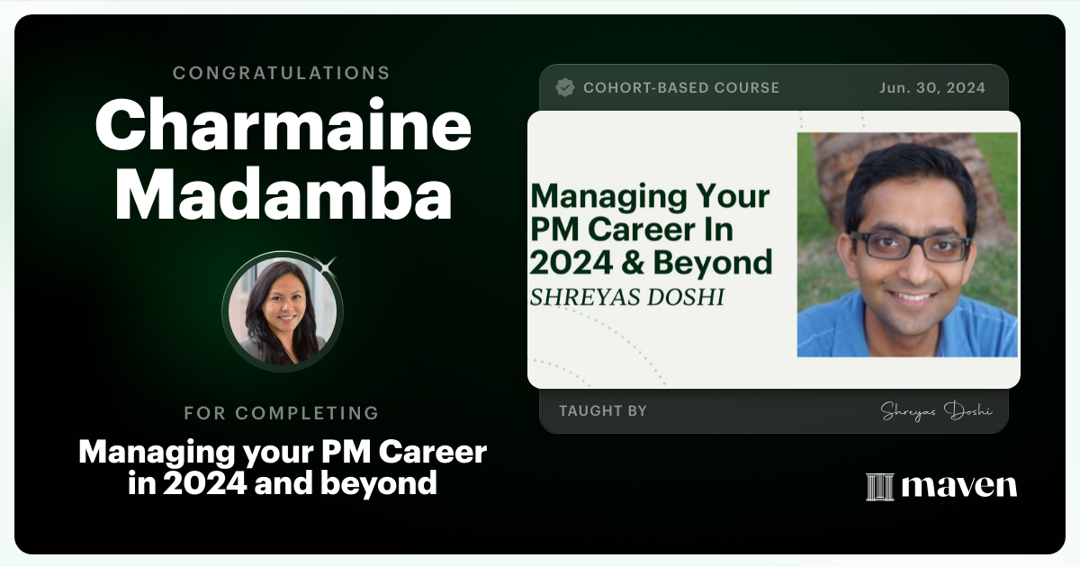 Certificate of Completion for Managing your PM Career in 2025 and beyond