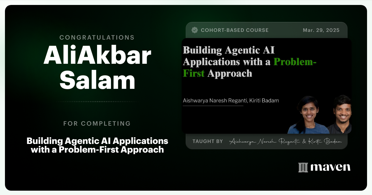 Certificate of Completion for Building Agentic AI Applications with a Problem-First Approach