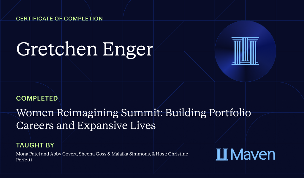 Certificate for Women Reimagining Summit: Building Portfolio Careers and Expansive Lives