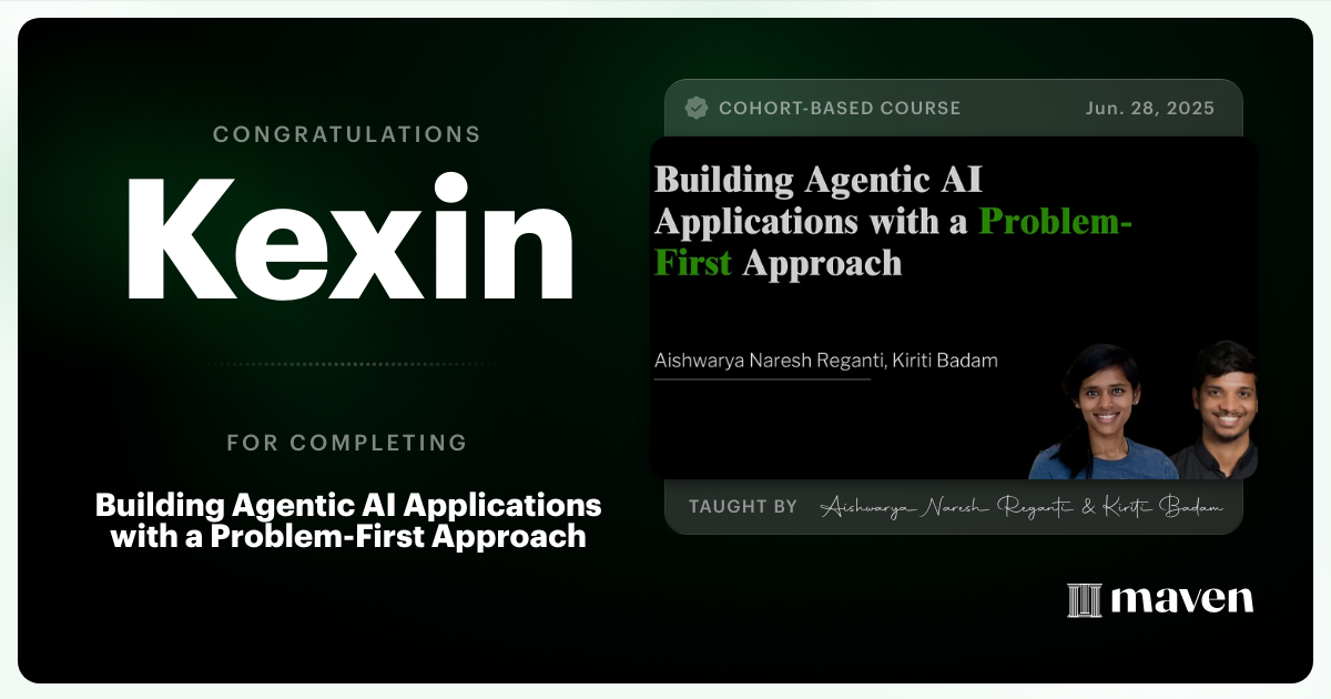 Certificate of Completion for Building Agentic AI Applications with a Problem-First Approach