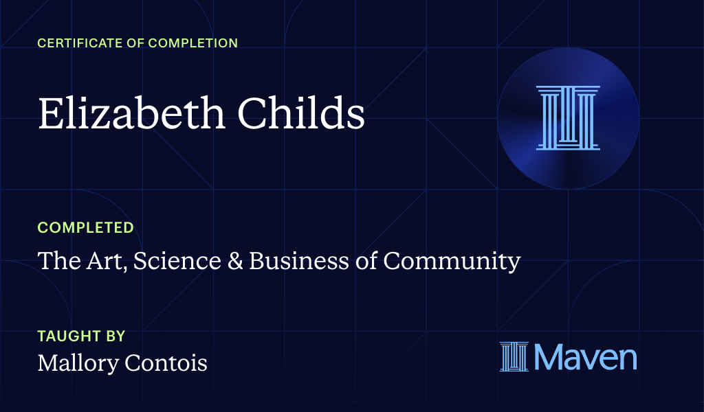 Certificate for The Art, Science & Business of Community