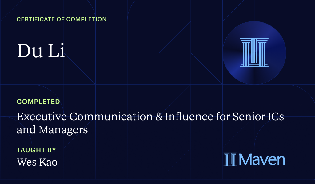 Certificate for Executive Communication & Influence for Senior ICs and Managers
