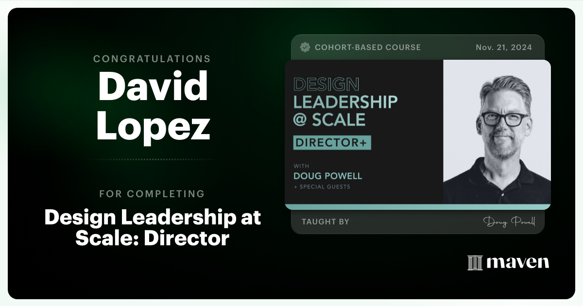 Certificate of Completion for Design Leadership at Scale: Director