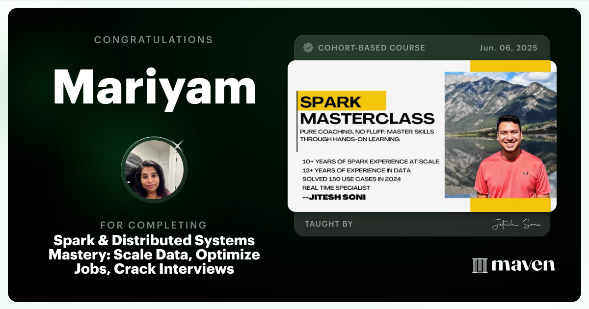 Certificate of Completion for Spark & Distributed Systems Mastery: Scale Data, Optimize Jobs, Crack Interviews