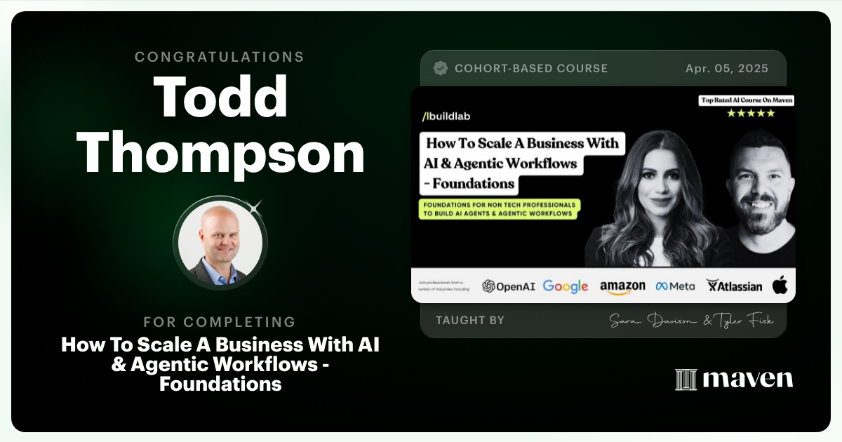 Certificate of Completion for How To Scale A Business With AI & Agentic Workflows - Foundations
