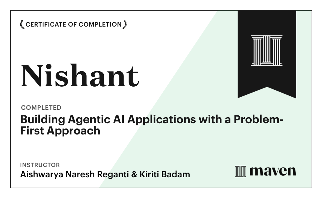 Certificate for Building Agentic AI Applications with a Problem-First Approach