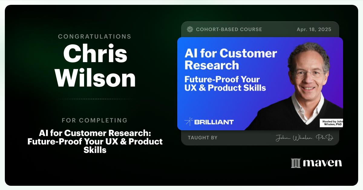 Certificate of Completion for AI for Customer Research: Future-Proof Your UX & Product Skills