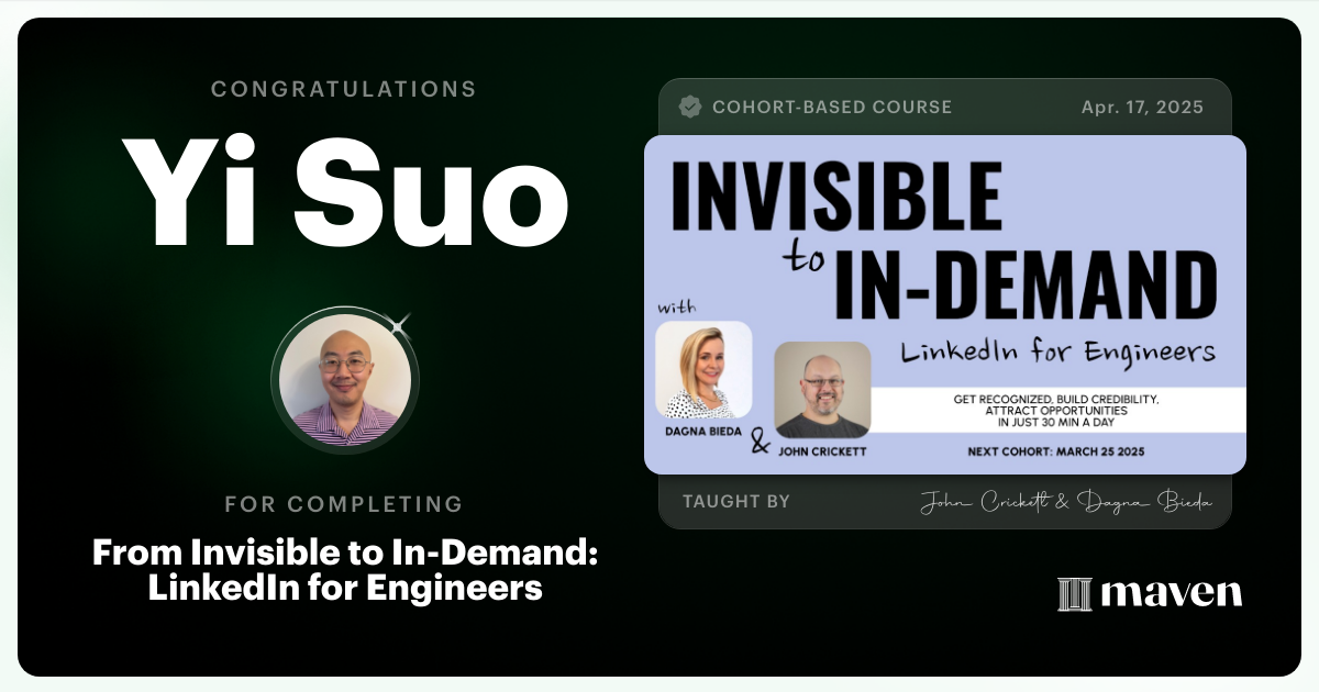 Certificate of Completion for From Invisible to In-Demand: LinkedIn for Engineers