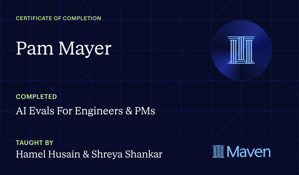 Certificate for AI Evals For Engineers & PMs