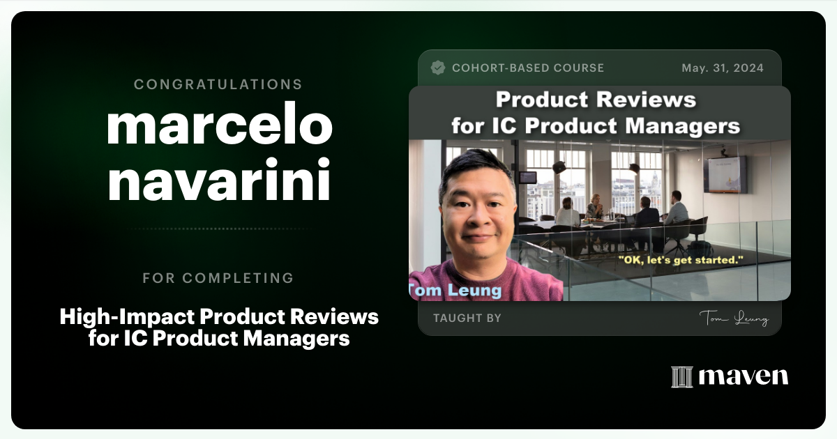 Certificate of Completion for Mastering Product Reviews for IC Product Managers