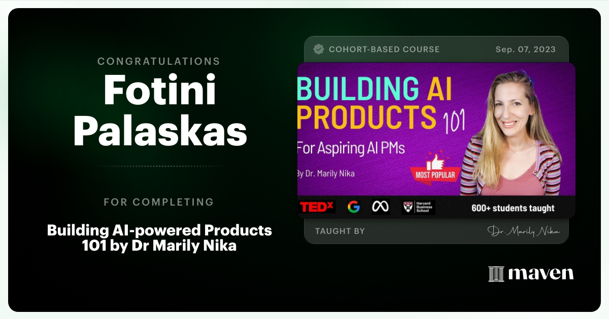 Certificate of Completion for AI Product Management 101 & Certification - Building AI Products end-to-end