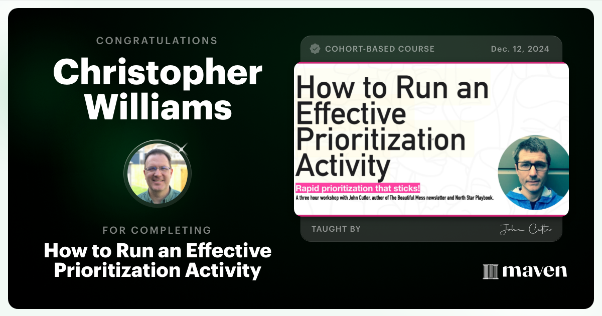 Certificate of Completion for How to Run an Effective Prioritization Activity