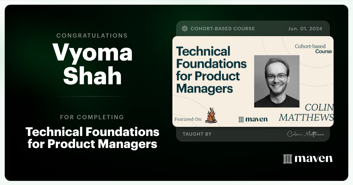 Certificate of Completion for Technical Foundations for Product Managers