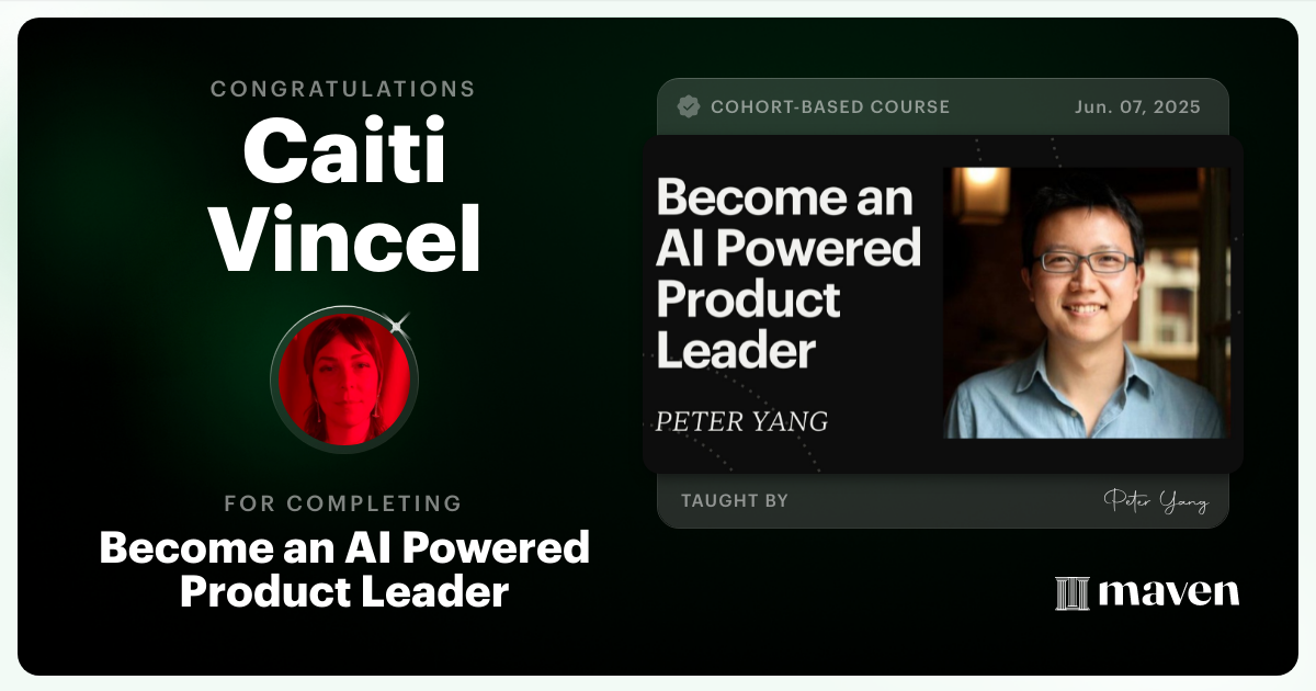 Certificate of Completion for Become an AI Powered Product Leader