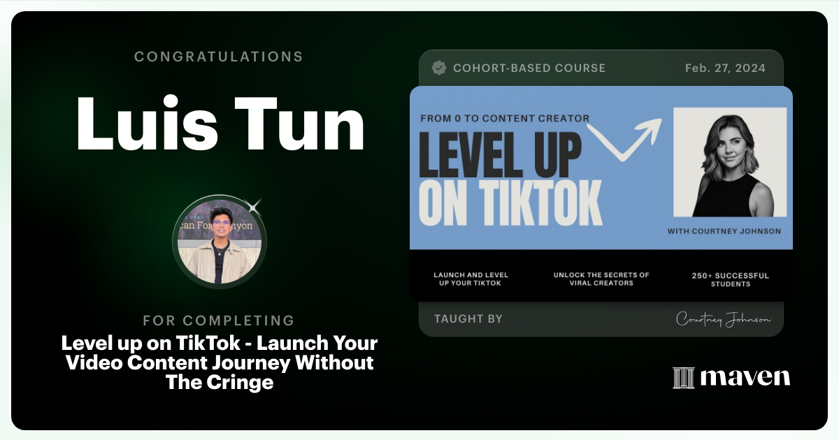 Certificate of Completion for Level up on TikTok - Launch Your Video Content Journey Without The Cringe