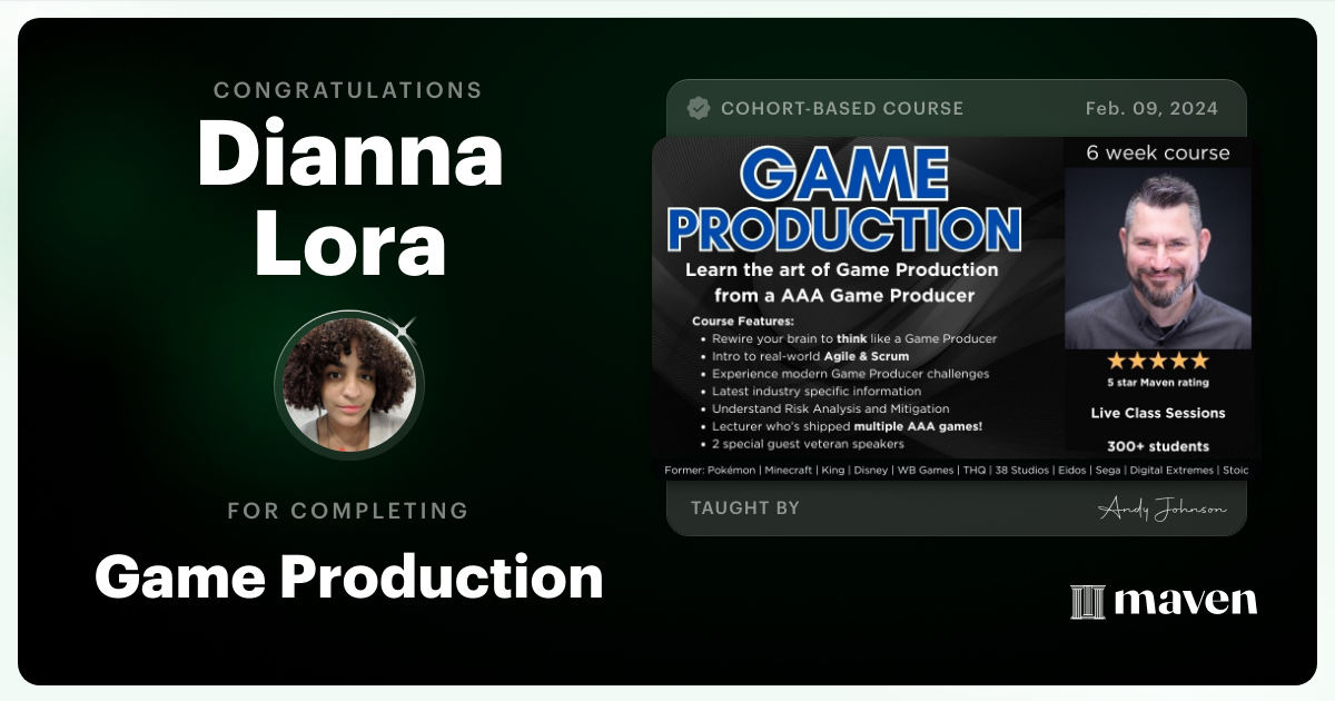 Certificate of Completion for Game Production – Think Like a Game Producer & Ship Games!