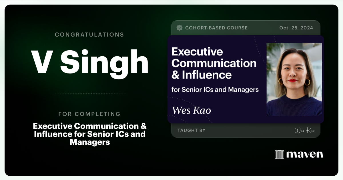 Certificate of Completion for Executive Communication & Influence for Senior ICs and Managers