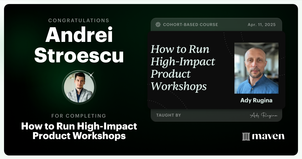 Certificate of Completion for How to Run High-Impact Product Workshops