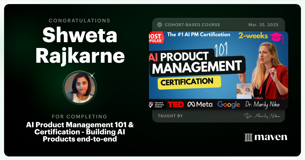 Certificate of Completion for AI Product Management 101 & Certification - Building AI Products end-to-end
